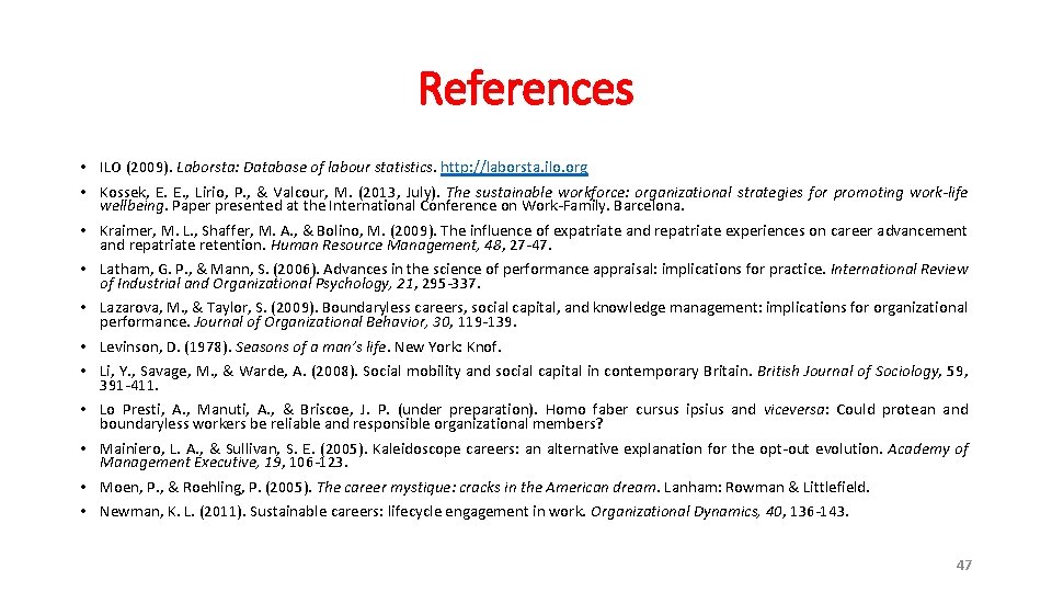 References • ILO (2009). Laborsta: Database of labour statistics. http: //laborsta. ilo. org •