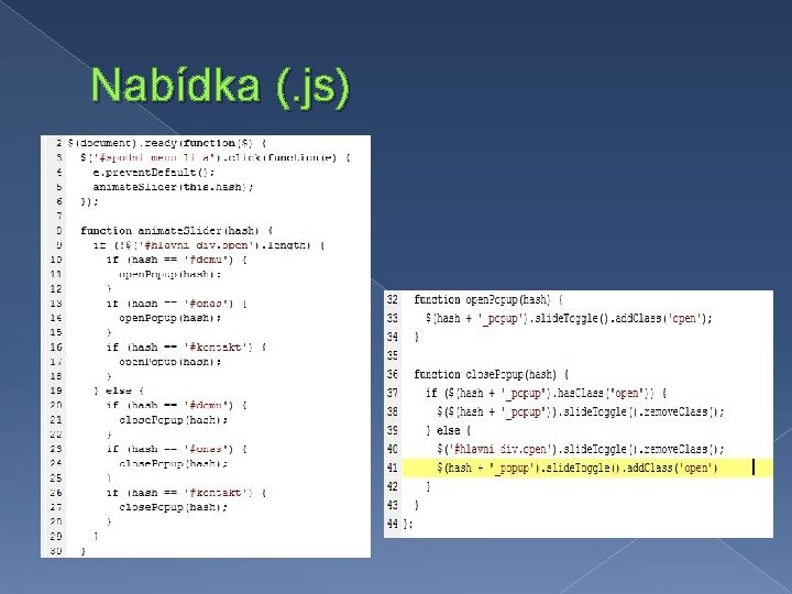Nabídka (. js) 