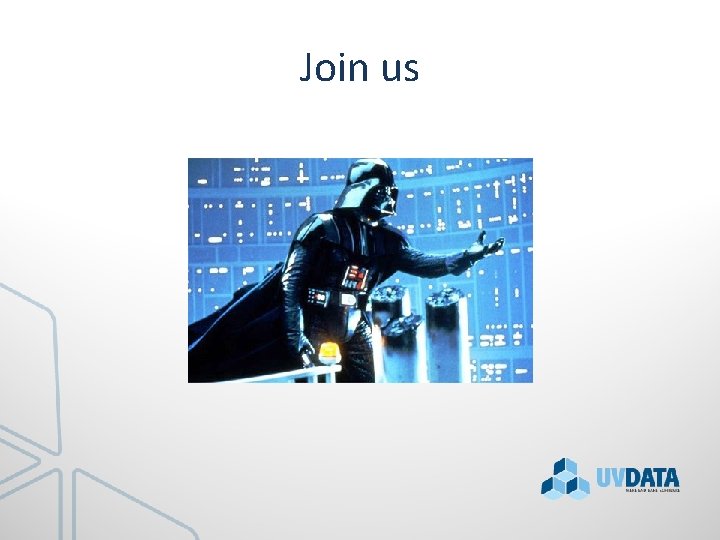 Join us 