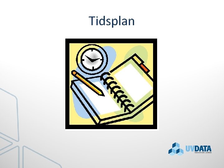 Tidsplan 