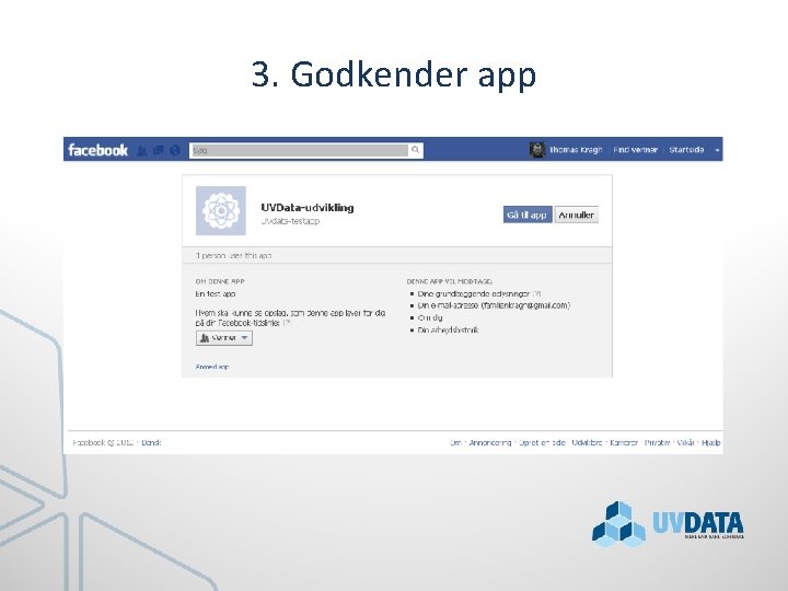 3. Godkender app 