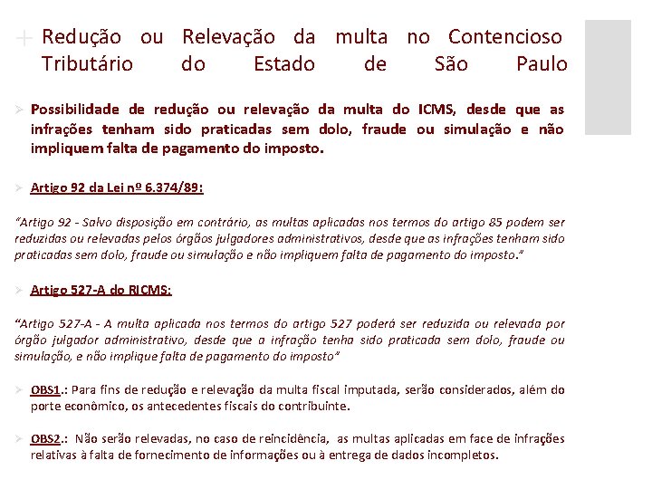 + Redução ou Relevação da multa no Contencioso Tributário do Estado de São Paulo