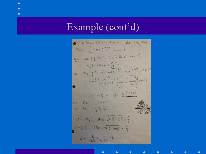 Example (cont’d) Example (cont’d)
