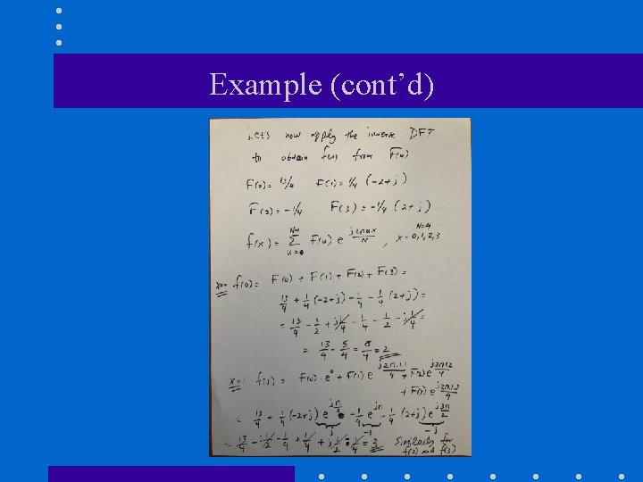 Example (cont’d) Example (cont’d)