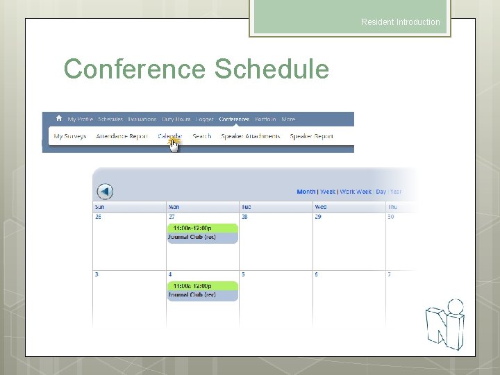 Resident Introduction Conference Schedule 