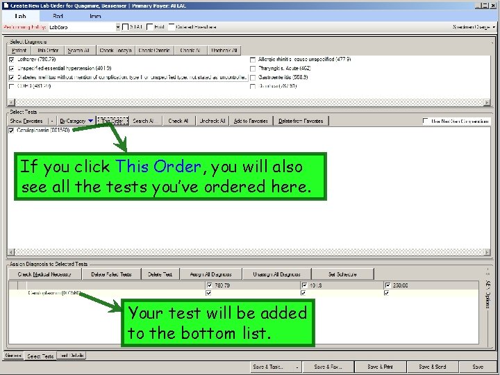 If you click This Order, you will also see all the tests you’ve ordered