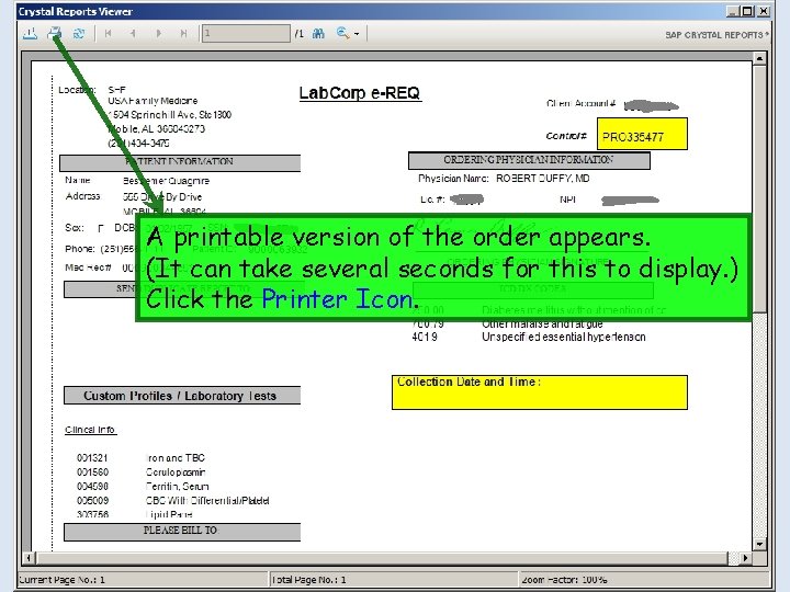 A printable version of the order appears. (It can take several seconds for this A printable version of the order appears. (It can take several seconds for this