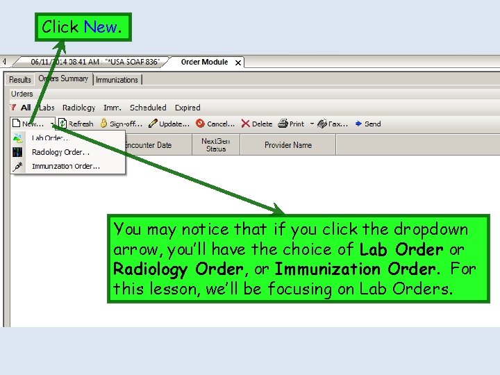 Click New. You may notice that if you click the dropdown arrow, you’ll have Click New. You may notice that if you click the dropdown arrow, you’ll have