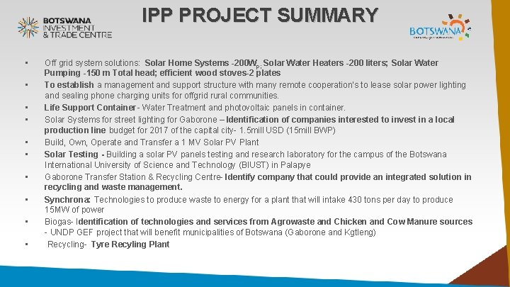 IPP PROJECT SUMMARY • • • Off grid system solutions: Solar Home Systems -200