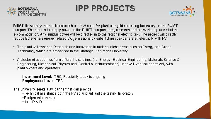 IPP PROJECTS BUIST University intends to establish a 1 MW solar PV plant alongside