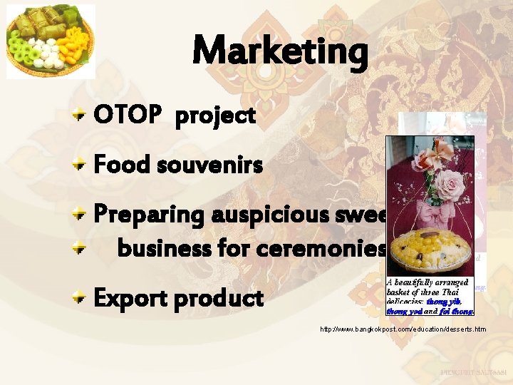 Marketing OTOP project Food souvenirs Preparing auspicious sweet business for ceremonies Export product http: