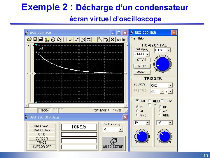 Exemple 2 : Décharge d’un condensateur écran virtuel d’oscilloscope 10 