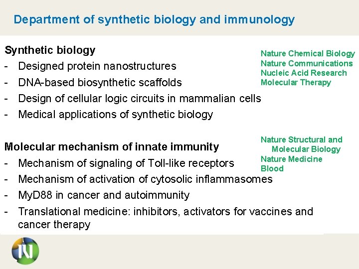 Department of synthetic biology and immunology Synthetic biology Nature Chemical Biology Nature Communications -