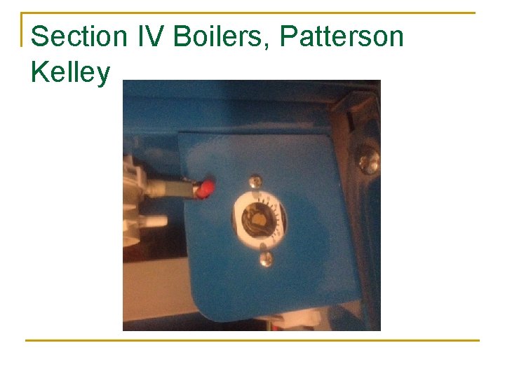 Section IV Boilers, Patterson Kelley 