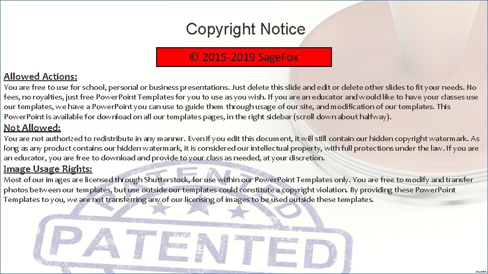 Copyright Notice © 2015 -2019 Sage. Fox Allowed Actions: You are free to use