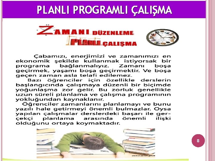 PLANLI PROGRAMLI ÇALIŞMA 8 