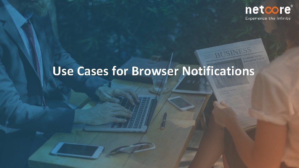 Use Cases for Browser Notifications 