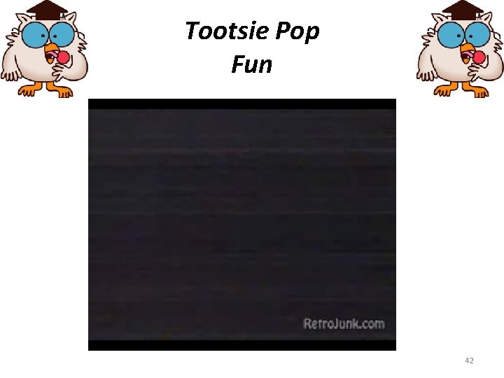 Tootsie Pop Fun 42 