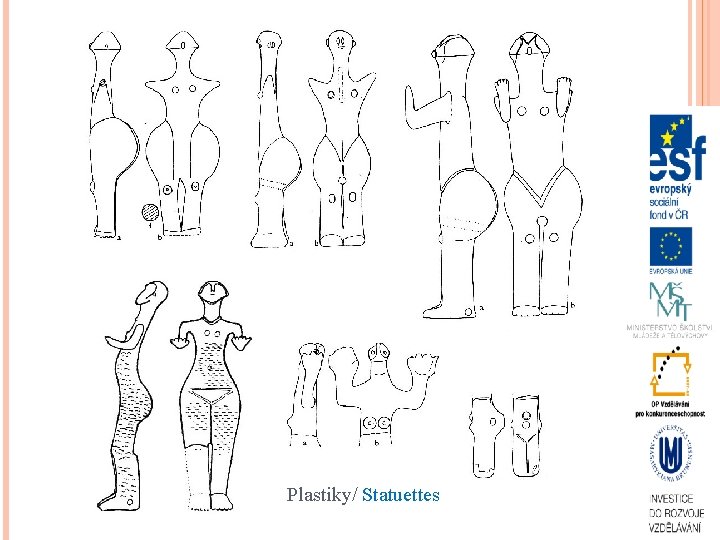 Plastiky/ Statuettes 