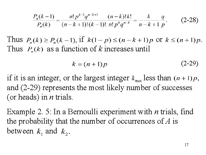 (2 -28) Thus if or as a function of k increases until (2 -29)