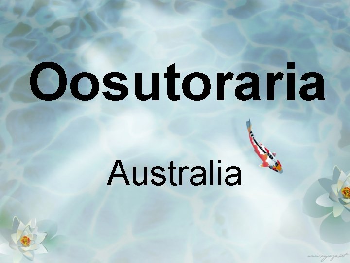 Oosutoraria Australia 