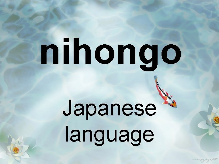 nihongo Japanese language 