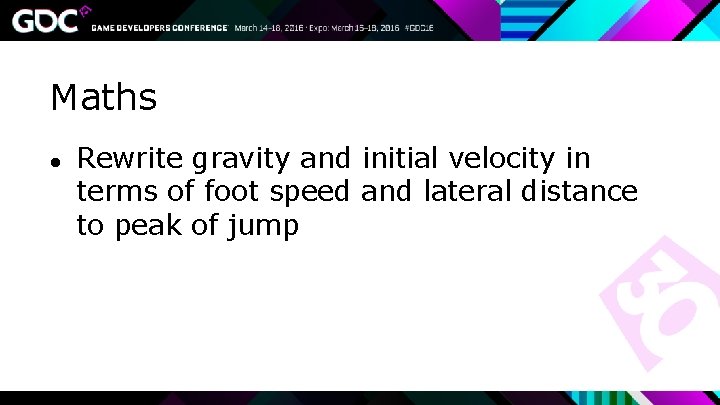 Maths ● Rewrite gravity and initial velocity in terms of foot speed and lateral