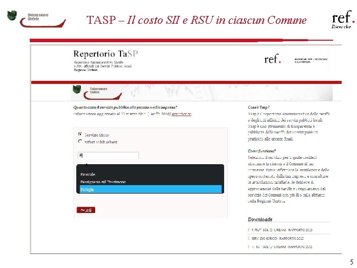 TASP – Il costo SII e RSU in ciascun Comune 5 