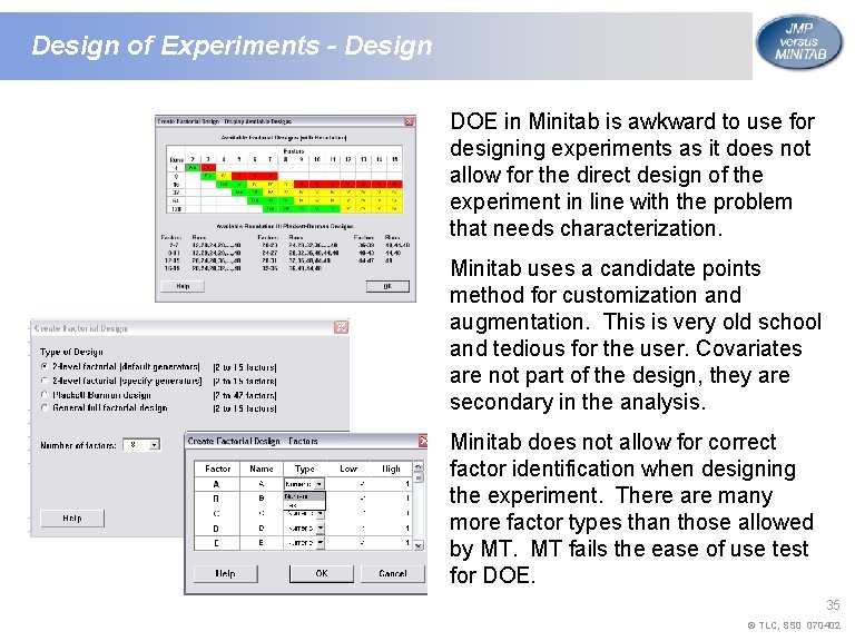 Design of Experiments - Design DOE in Minitab is awkward to use for designing