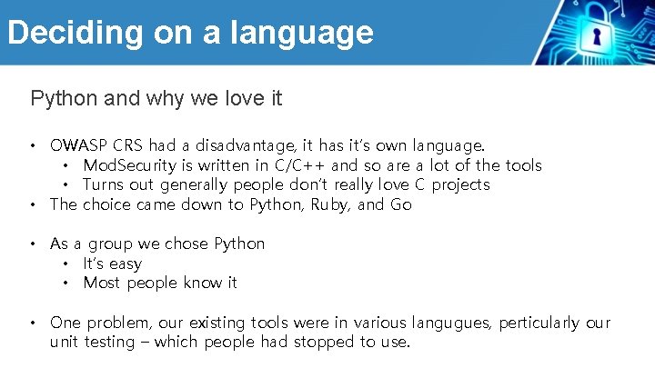 Deciding on a language Python and why we love it • OWASP CRS had