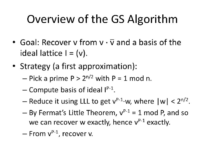 Overview of the GS Algorithm • 