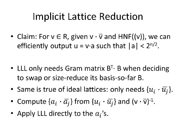 Implicit Lattice Reduction 