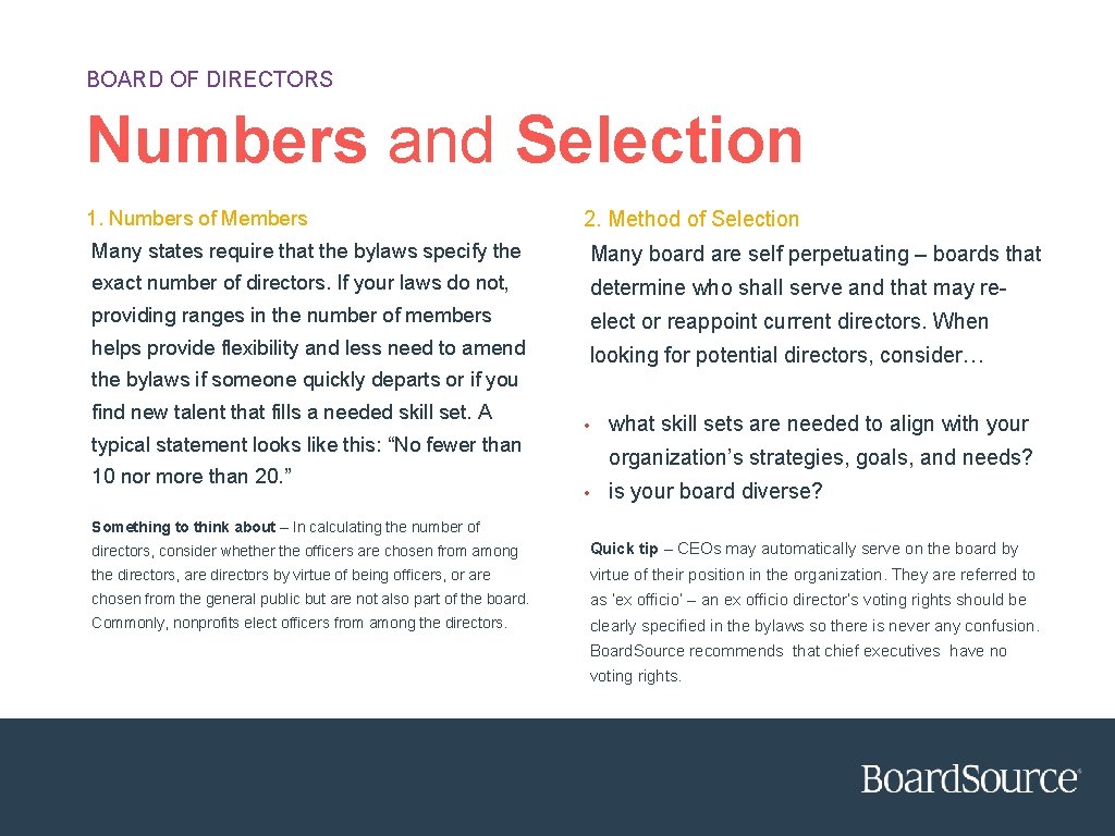 BOARD OF DIRECTORS Numbers and Selection 1. Numbers of Members 2. Method of Selection