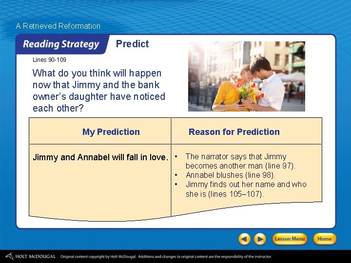 A Retrieved Reformation Predict Lines 90 -109 What do you think will happen now