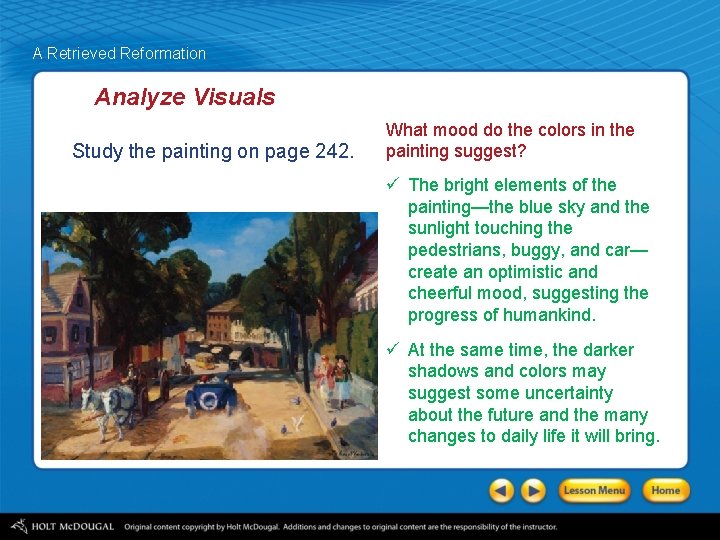 A Retrieved Reformation Analyze Visuals Study the painting on page 242. What mood do