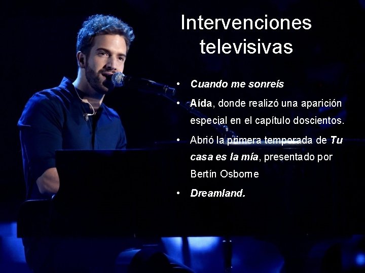 Intervenciones televisivas • Cuando me sonreís • Aída, donde realizó una aparición especial en