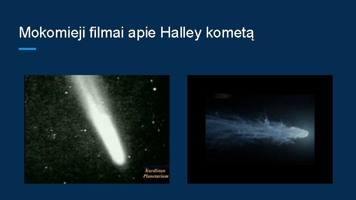 Mokomieji filmai apie Halley kometą 