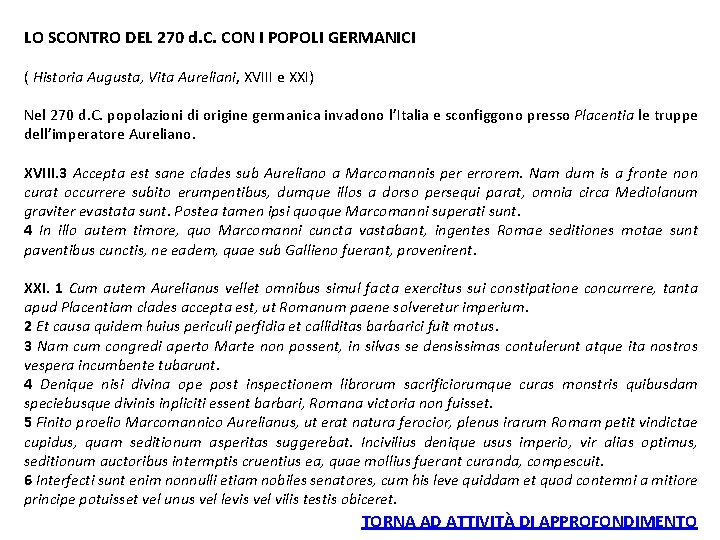 LO SCONTRO DEL 270 d. C. CON I POPOLI GERMANICI ( Historia Augusta, Vita