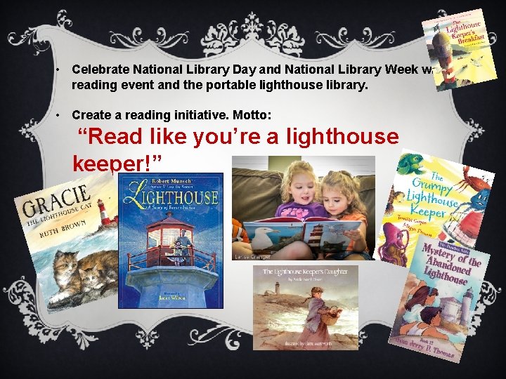  • Celebrate National Library Day and National Library Week with a reading event