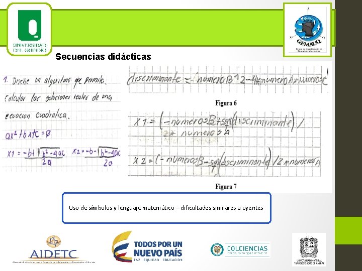 Secuencias didácticas Uso de símbolos y lenguaje matemático – dificultades similares a oyentes 