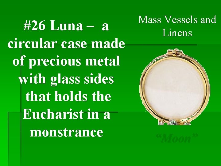 #26 Luna – a circular case made of precious metal with glass sides that
