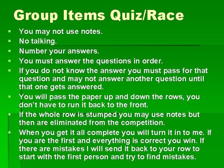Group Items Quiz/Race § § § You may not use notes. No talking. Number