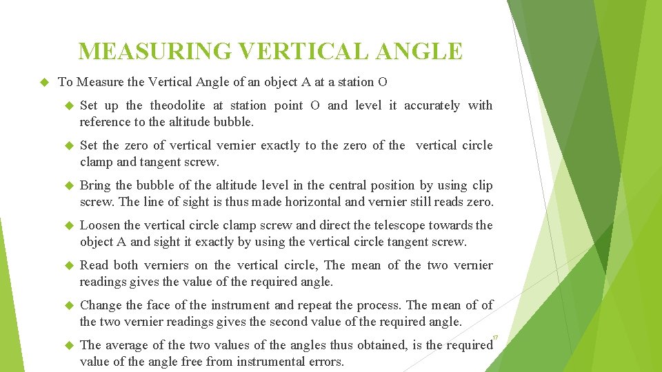 MEASURING VERTICAL ANGLE To Measure the Vertical Angle of an object A at a
