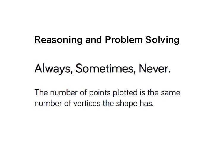 Reasoning and Problem Solving 