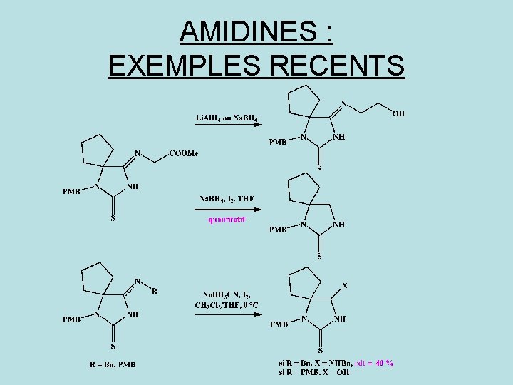 AMIDINES : EXEMPLES RECENTS 