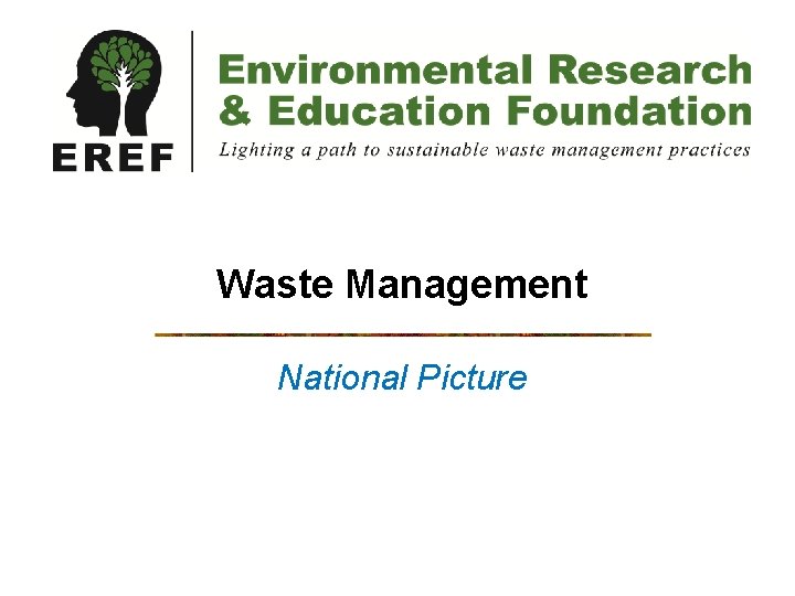 Waste Management National Picture 