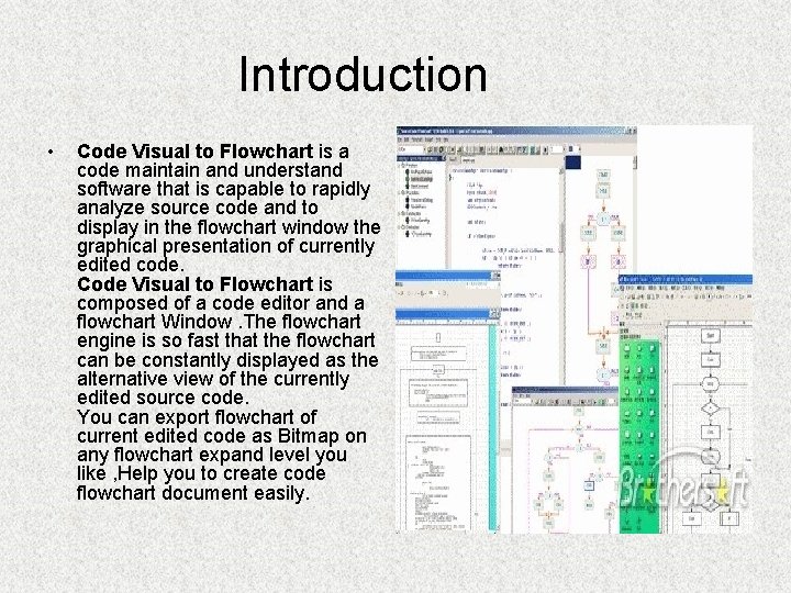  Introduction • Code Visual to Flowchart is a code maintain and understand software