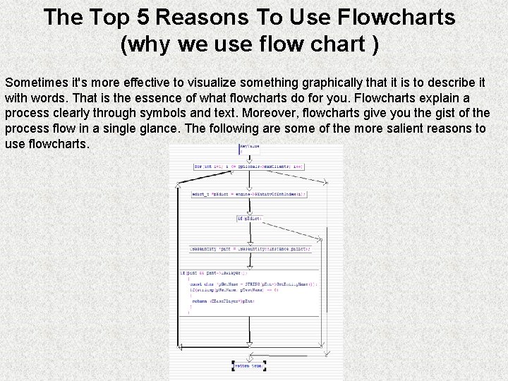 The Top 5 Reasons To Use Flowcharts (why we use flow chart ) Sometimes