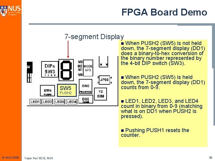 FPGA Board Demo 7 -segment Display When PUSH 2 (SW 5) is not held