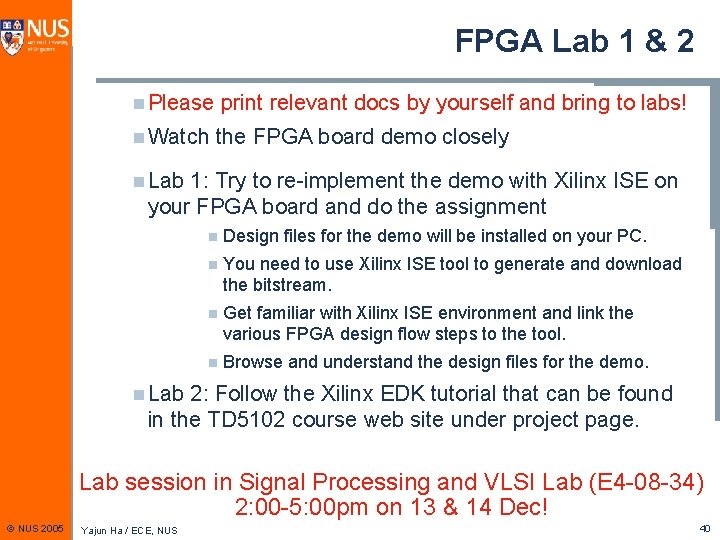 FPGA Lab 1 & 2 n Please print relevant docs by yourself and bring